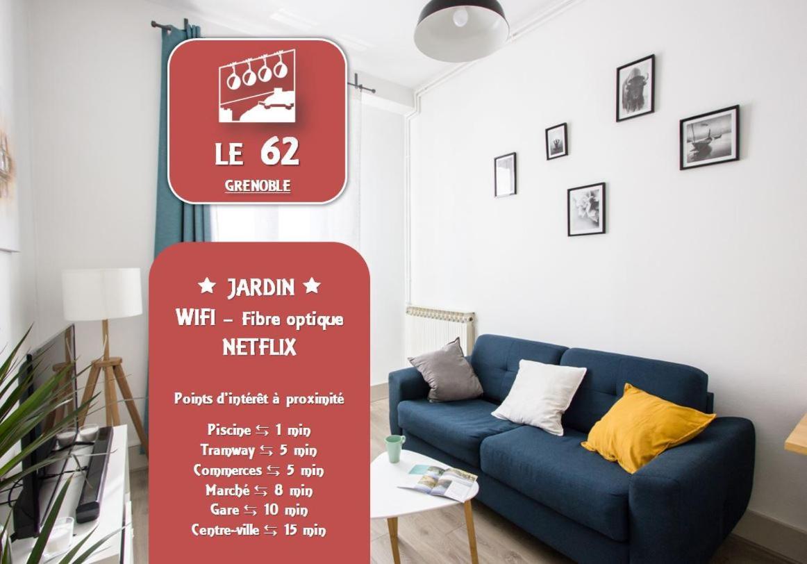 Le 62 - Spacieux T2 Avec Jardin, Parking & Tramway Grenoble Exteriér fotografie